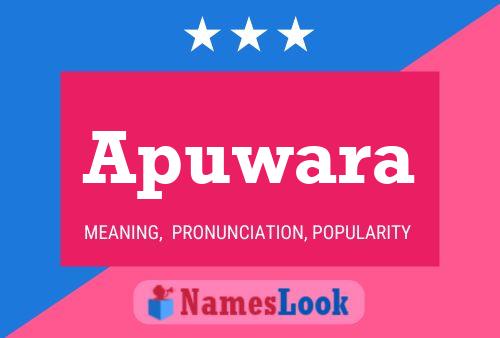 Apuwara Name Poster