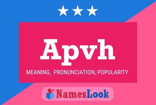 Apvh Name Poster