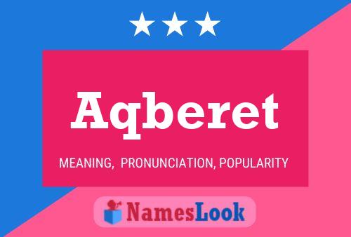 Aqberet Name Poster