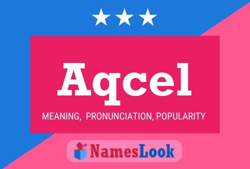 Aqcel Name Poster