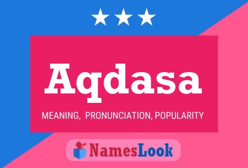 Aqdasa Name Poster