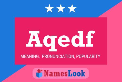 Aqedf Name Poster