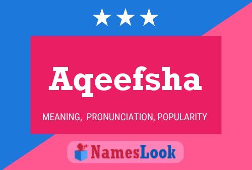 Aqeefsha Name Poster