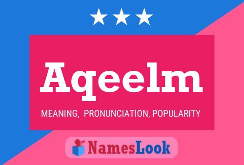 Aqeelm Name Poster