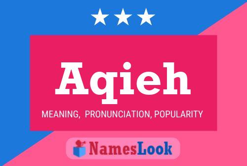 Aqieh Name Poster