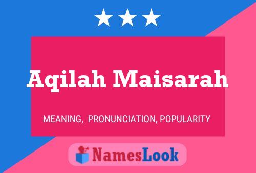 Aqilah Maisarah Name Poster