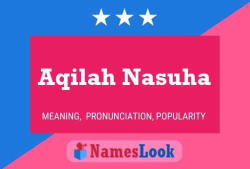 Aqilah Nasuha Name Poster