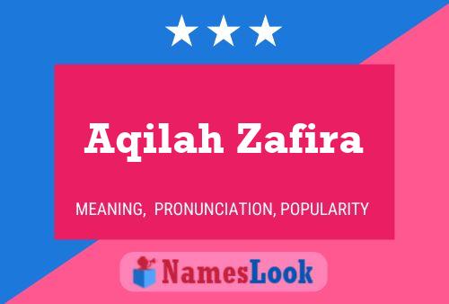 Aqilah Zafira Name Poster