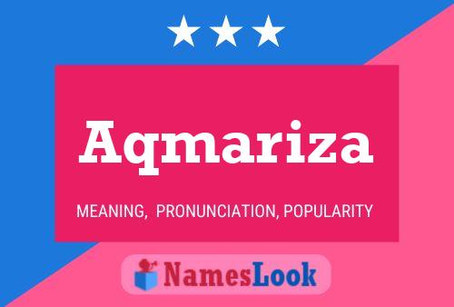 Aqmariza Name Poster