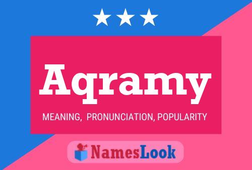 Aqramy Name Poster