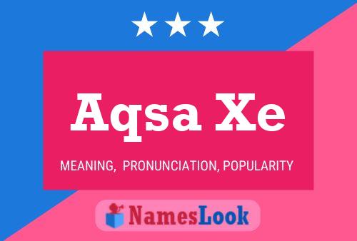 Aqsa Xe Name Poster