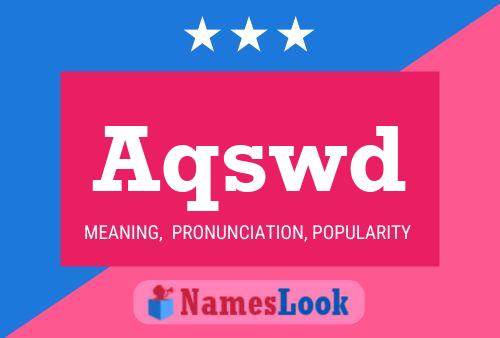 Aqswd Name Poster