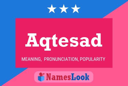 Aqtesad Name Poster