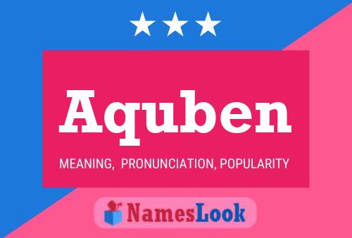 Aquben Name Poster