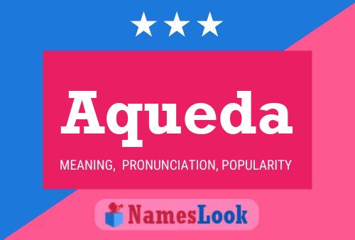 Aqueda Name Poster