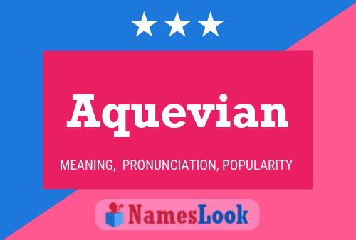 Aquevian Name Poster