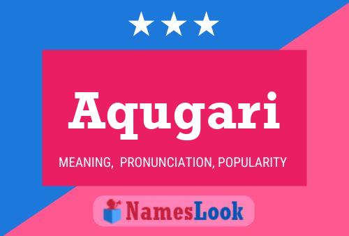 Aqugari Name Poster