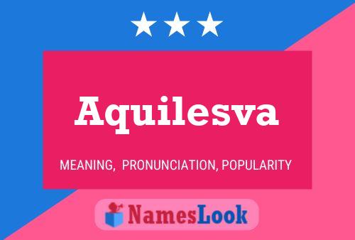 Aquilesva Name Poster