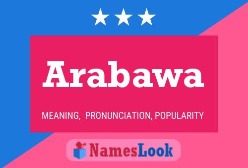 Arabawa Name Poster