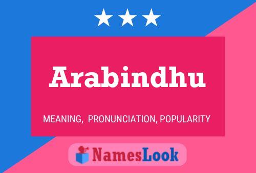 Arabindhu Name Poster