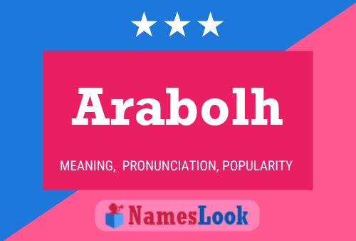 Arabolh Name Poster