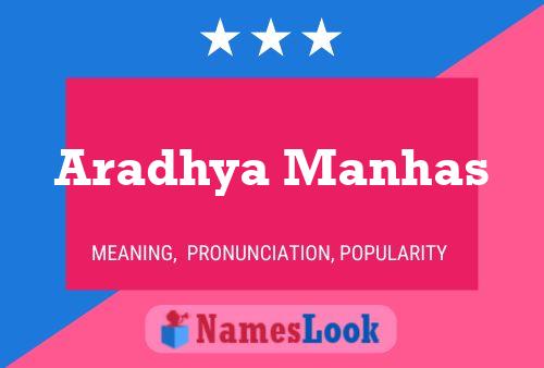 Aradhya Manhas Name Poster