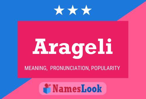 Arageli Name Poster