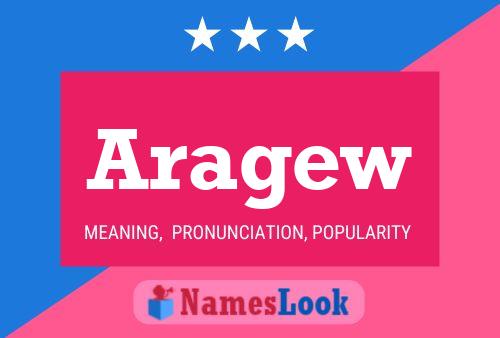 Aragew Name Poster