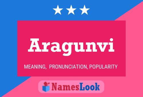 Aragunvi Name Poster