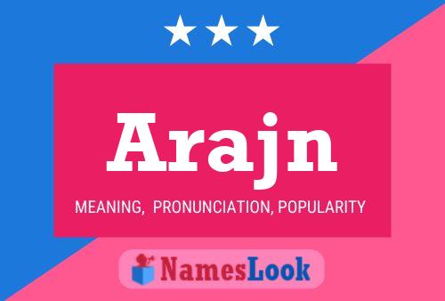 Arajn Name Poster