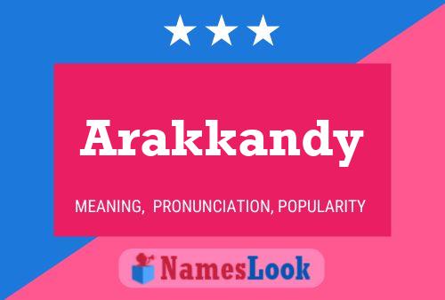 Arakkandy Name Poster