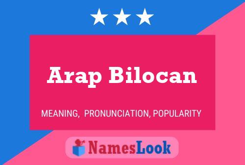 Arap Bilocan Name Poster