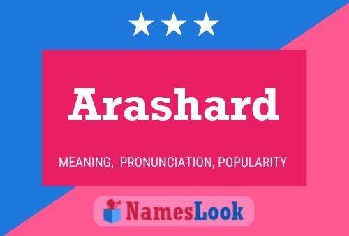 Arashard Name Poster