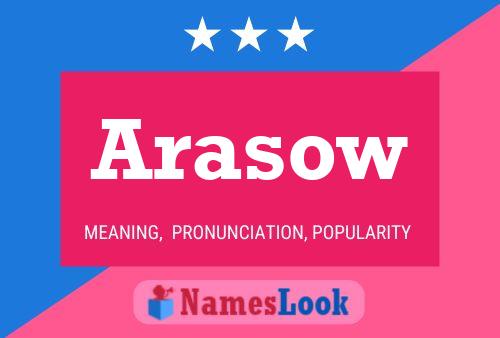 Arasow Name Poster