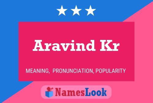 Aravind Kr Name Poster