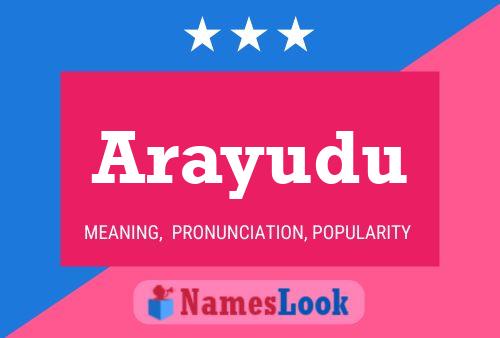 Arayudu Name Poster