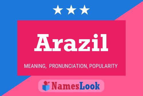 Arazil Name Poster