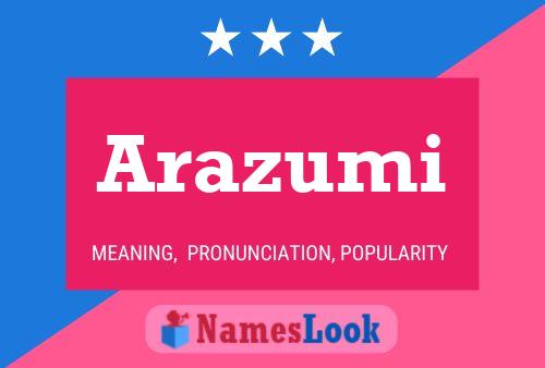 Arazumi Name Poster