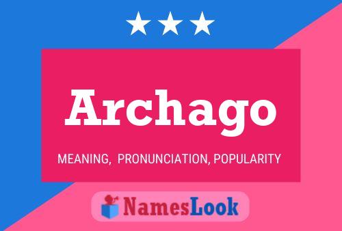 Archago Name Poster