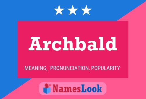 Archbald Name Poster