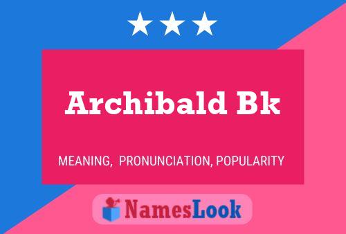 Archibald Bk Name Poster