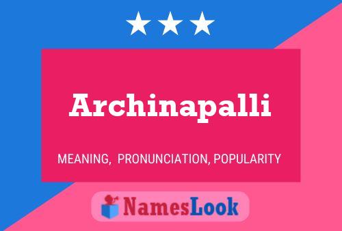 Archinapalli Name Poster