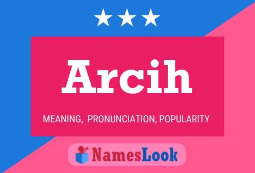 Arcih Name Poster