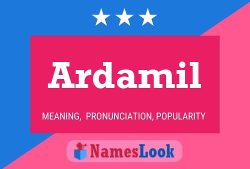 Ardamil Name Poster