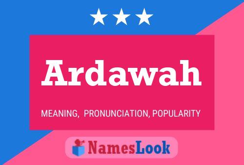 Ardawah Name Poster