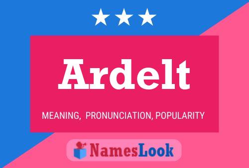 Ardelt Name Poster