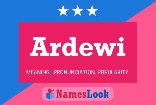 Ardewi Name Poster