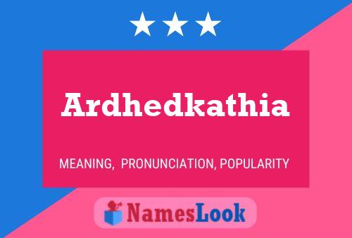 Ardhedkathia Name Poster