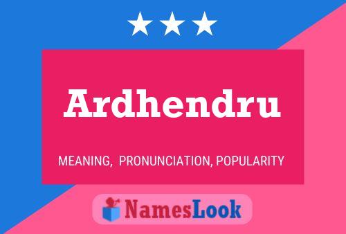 Ardhendru Name Poster