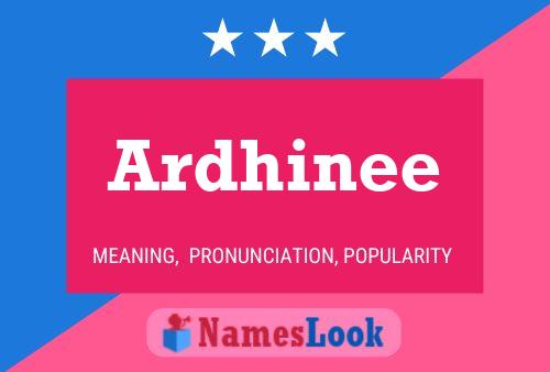 Ardhinee Name Poster